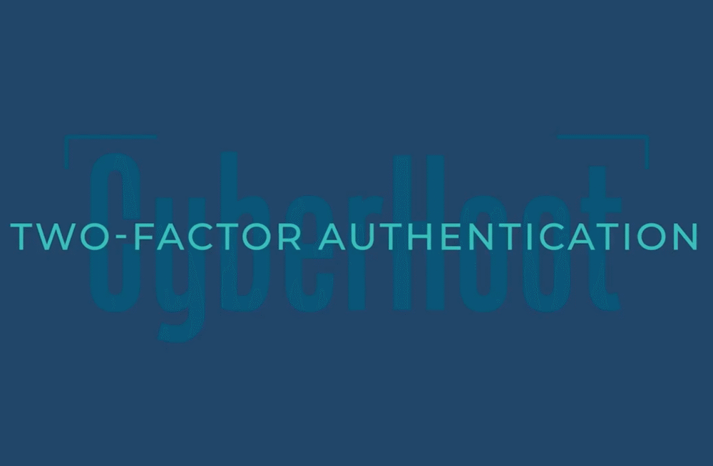 NCAM CyberHoot: Two-Factor Authentication