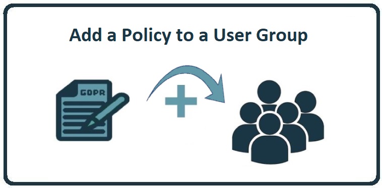 HowTo: Add a Policy to a Group