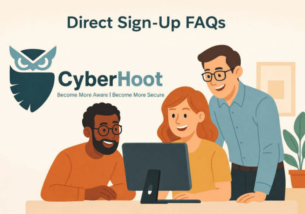 Direct Sign-Up (Nest.CyberHoot.com) FAQs
