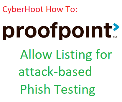 Proofpoint Allow-Listing