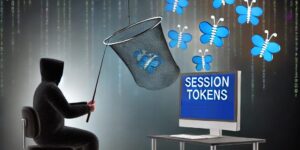 Hackers go phishing for Session Tokens more and more these days.