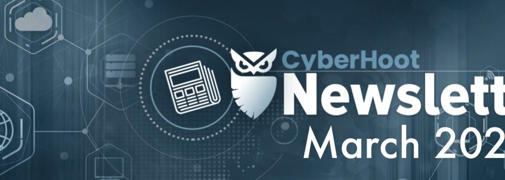 CyberHoot Newsletter – March 2025