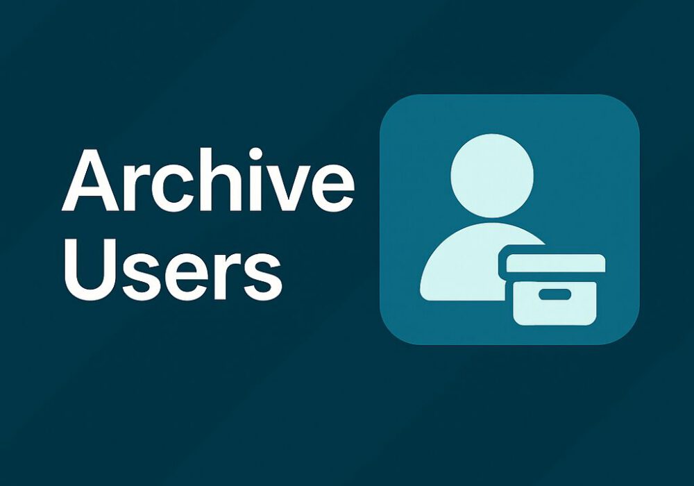 HowTo: How to Archive Users via Azure Sync (Entra ID)