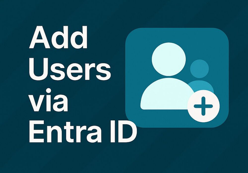 HowTo: How to Add Users via M365 (Entra ID) on Power Platform