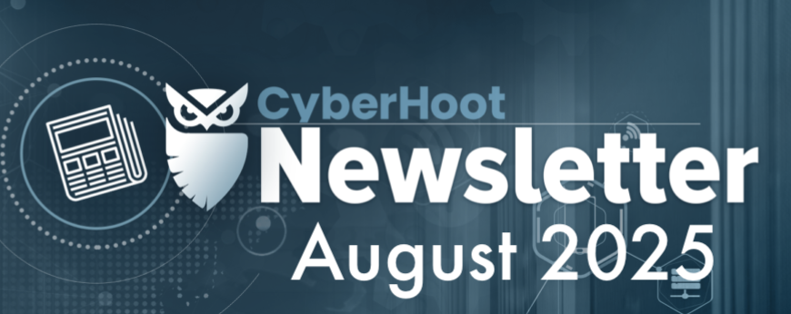 CyberHoot Newsletter – August 2025