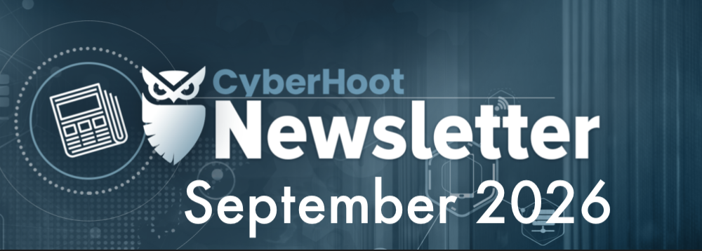 CyberHoot’s Cybersecurity Newsletter: September 2026
